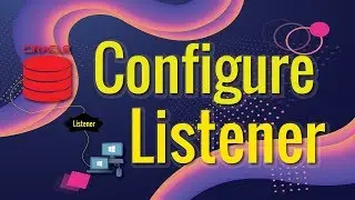 How to Configure Listener using Net Manager | BOUG | Create Oracle Listener