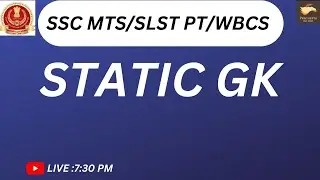 STATIC GK FOR SSC MTS |SLST PT |WBCS  2023