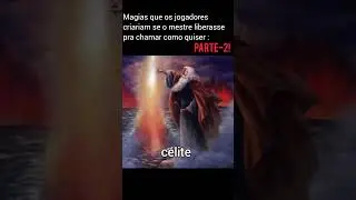 VOC&Ecirc;S pediram PARTE 2! melhores nomes de feiti&ccedil;os! #memes #mago #lgbt #d20 #orcd20