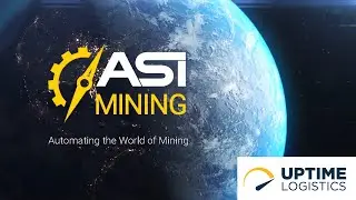 Autonomous Operations with ASI Mining - Uptime Logistics