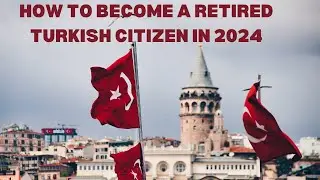 How to Get Turkish Citizenship In 2024!
