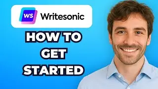 How to Get Started with WriteSonic AI (2025 Beginner&rsquo;s Guide)