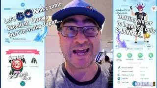 Exploring Osaka... 2nd day Playing Pokemon GO in Japan... Legacy Level 50 Challenge Day 47