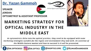 #MarketingStrategy for #Optical Industry in the Middle East. Useful Tips. | OOLS | Dr. Yazan Gammoh