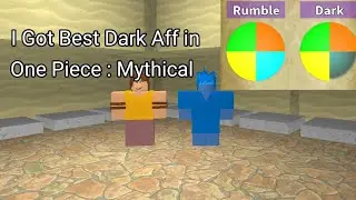 I got best Dark Aff In One Piece : Mythical /OP:M