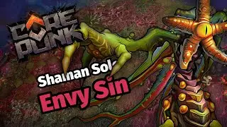 Corepunk - Envy Sin Solo with The Boss (Shaman)