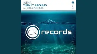 Turn It Around (4 Strings Extended Mix)