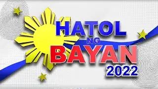 PANOORIN: HATOL NG BAYAN 2022