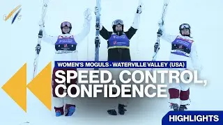 Speed, Control, Confidence | Highlights | FIS Freestyle Skiing