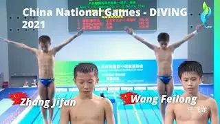 2021 Wang Feilong 王飞龙 & Zhang Jifan - Mens 10 meter double China National Games prelims