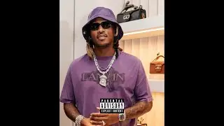 [FREE] FUTURE X SOUTHSIDE TYPE BEAT - 