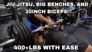 Jiu-Jitsu, Big Benches, And 20 inch biceps!
