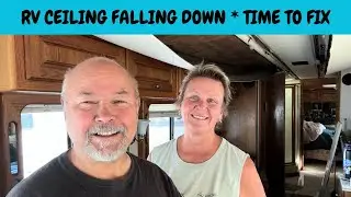 RV CEILING EMERGENCY! Fixing a Falling RV Ceiling on a Budget