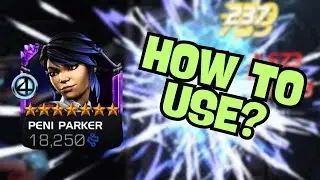 How To Use Peni Parker? - MCOC 