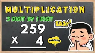 MULTIPLICATION  3 DIGITS BY 1 DIGIT NUMBER ( EXPLAIN IN TAGALOG)