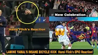 LAMINE YAMAL'S INSANE BICYCLE KICK!  Hansi Flick's EPIC Reaction to Golazo vs Oviedo | Yamal Beast 