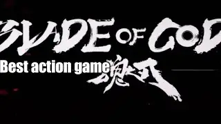 blade of gods game intro ( mass✴️✴️ walkthrough)