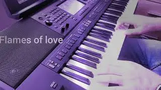 Flames of love - Fancy     Yamaha PSR-SX700