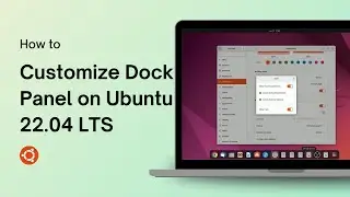 How to Customize Dock Panel on Ubuntu 22.04 LTS
