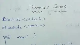 Fibonacci Series Program by using C Programming language ||