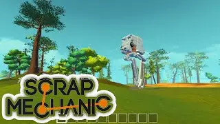 Scrap Mechanic AT-ST v1.3 Full Control [Star Wars]