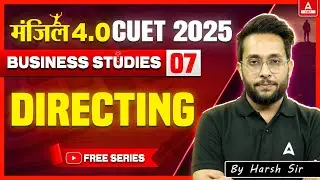 CUET 2025 Business Studies | Directing in One Shot | MANZIL 4.O