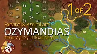 OZYMANDIAS ~ Bronze Age Digital Board Game 1 of 2