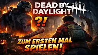 Ich spiele DEAD BY DAYLIGHT zum ERSTEN MAL 😱 | Pure Angst!