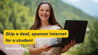 Skip a Deal, Give Internet to a Student