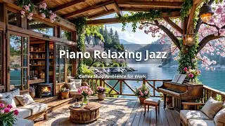 NO ADS | February Morning Jazz 🌸 Cozy Coffee Shop Ambience for Focus, Relax & Good Vibes