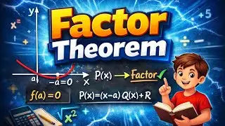 9(2): Factor theorem| Example | class 11| chapter 9