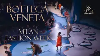 BOTTEGA VENETA Summer 2024 Milan Fashion Week