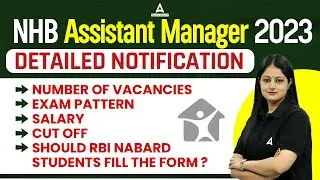 NHB Assistant Manager 2023 Notification | NHB Assistant Manager Salary, Job Profile, Syllabus