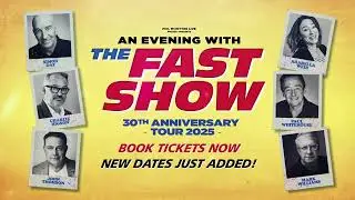 An Evening with The Fast Show | Blackpool Opera House | Tue, November 11, 2025