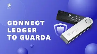 How to connect #Ledger to Guarda Wallet