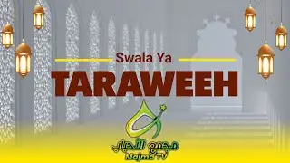SWALA YA TARAWEEH       27/Ramadhan/1446H