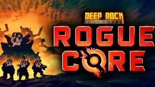 Roguelike Deep Rock Galactic: Rogue Core