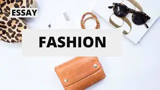 English Essay on Fashion