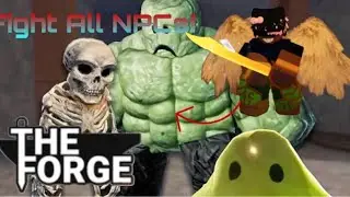 How to fight every enemy in The Forge including the boss golem