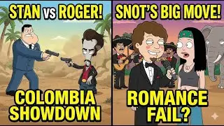 American Dad Best Moment | Stan's Colombia Standoff & Snot Woos Hayley