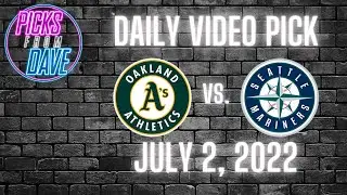 Free MLB Pick   July 2 2022   Oakland A's vs  Seattle Mariners