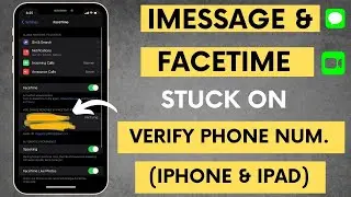 FaceTime Stuck On Verifying Phone Number in iOS 14.4