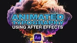Creating Typography Animation in After Effects