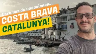Begur + Cadaqués 😎 ¿Para pasear o para VIVIR? - Costa Brava