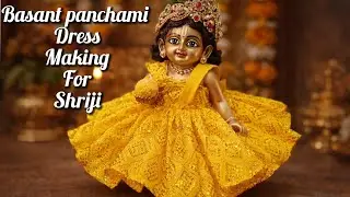 Basantpanchmi special dress making for Laddugopal at home #laddugopaldress #diy #basantpanchmi 