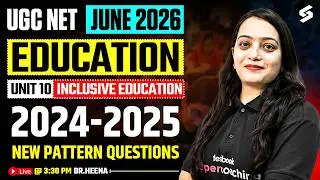 UGC NET Education Paper 2 | UGC NET Education Unit 10 Questions | Inclusive Education UGC NET |Heena