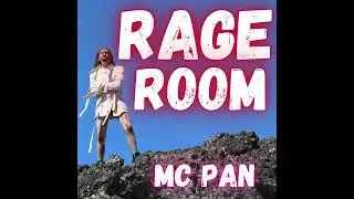 MC PAN - Rage Room (full album)
