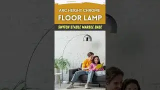 Arc Height Chrome Floor Lamp Switch Stable Marble Base #shorts