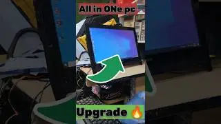 All in one pc upgrade ✅
