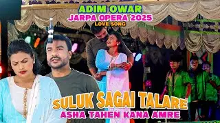Adim Owar Jarpa Opera 2025|Love Song|Suluk Sagai Talare Asha Tahen Kana Amre|Sk Creation